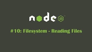 NodeJS Tutorial 10 Filesystem  Reading Files [upl. by Leihcey253]