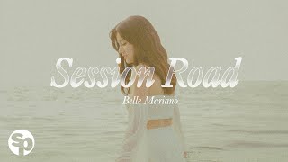 Session Road  Belle Mariano Lyrics [upl. by Sidnak]