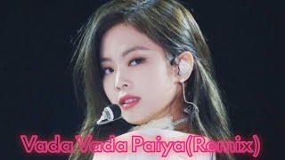 Jennie BLACKPINKVada Vada Paiya Remixblackpink Tamil edit [upl. by Neltiak]