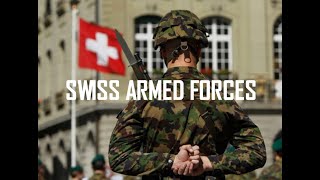 Swiss Armed Forces 2019 [upl. by Nnilsia]