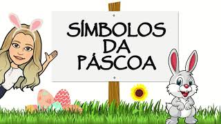 Os símbolos da Páscoa [upl. by Lilli445]