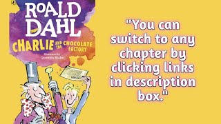 Novel Charlie and the chocolate factory by Roald Dahl audiobook [upl. by Sixel]