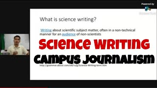 SCIENCE WRITING Campus Journalism [upl. by Alam]