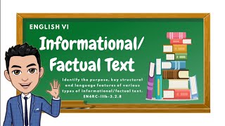 English 6 InformationalFactual Text [upl. by Ackerley]