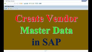 HOW TO CREATE VENDOR MASTER DATA IN SAP [upl. by Enaamuj150]