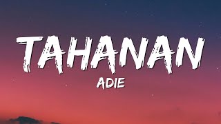 Adie  Tahanan Lyrics [upl. by Hsoj]