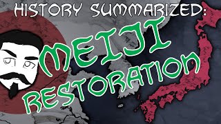 History Summarized The Meiji Restoration [upl. by Irem500]