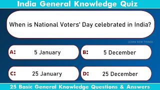 India GK Quiz  25 Basic General Knowledge Questions amp Answers  India [upl. by Elehcor]