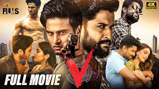 Nanis V Latest Full Movie 4K  Nani  Sudheer Babu  Nivetha Thomas  Aditi Rao  Kannada Dubbed [upl. by Ynneb342]