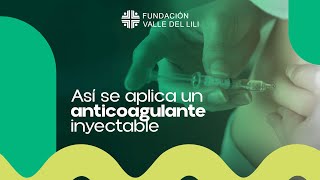 Aplicación del anticoagulante inyectable [upl. by Talanta359]