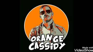 Orange Cassidy Theme Song [upl. by Aihcropal]