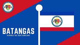 Batangas Provincial Hymn  Himno ng Batangan [upl. by Saito]