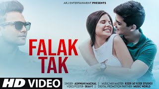 Falak Tak Cover  Romantic Love Song  Hindi Songs  Old Song New Version  Ashwani Machal [upl. by Madeleine]