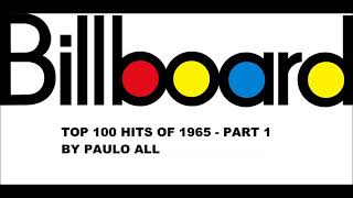 BILLBOARD  TOP 100 HITS OF 1965  PART 15 [upl. by Naed]