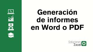 Generación de informes en Word o PDF con Excel [upl. by Ennoid]