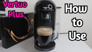 NESPRESSO Vertuo Plus by Krups How To Use amp Review [upl. by Carew]