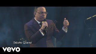 Gilberto Santa Rosa  Déjate Querer En Vivo [upl. by Goldenberg]