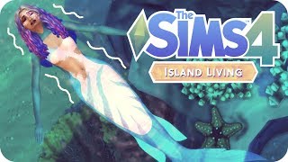 ALL ABOUT MERMAIDS  Sims 4 Island Living Gameplay 🧜🏻‍♀️ [upl. by Mears]