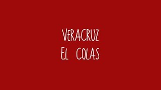 Veracruz  El Colás Audio [upl. by Ynohta]