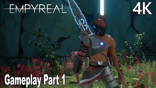 Empyreal Gameplay Walkthrough Part 1 Demo 4K [upl. by Smoht]