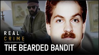 Shocking Story Of The Bearded Bandit  The FBI Files [upl. by Noak844]