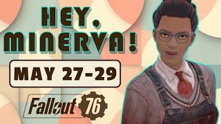 Fallout 76 Minerva Location and Plans  May 2729 [upl. by Enyaht]