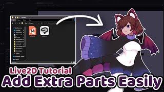 【Live2D Tutorial】Adding Extra Parts [upl. by Cassilda533]