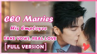 ENG SUB CEO’s Fake Marriage Turns Real with His Employee [upl. by Arch]