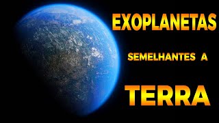 EXOPLANETAS SEMELHANTES A TERRA [upl. by Elum]