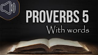 The book of Proverbs chapter 5 KJV  Audio Bible [upl. by Weaver]