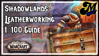 Shadowlands Leatherworking 1100 Guide v20 [upl. by Ive]