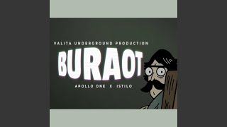 BURAOT feat ISTILO [upl. by Artied]