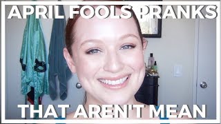 10 DIY April Fools ♥ Pranks That Arent Mean [upl. by Ruby]