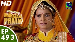 Bharat Ka Veer Putra Maharana Pratap  महाराणा प्रताप  Episode 493  24th September 2015 [upl. by Asare116]