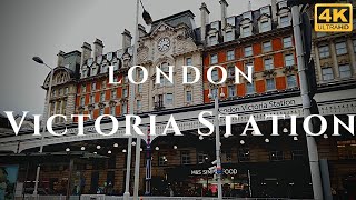 London Victoria Station Walk Through England 4K [upl. by Eibloc]