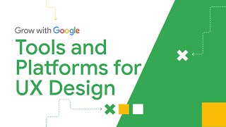 UX Design Tools Terms amp Platforms You Need  Google UX Design Certificate [upl. by Konstance]