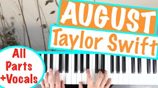 How to play AUGUST  Taylor Swift Piano Chords Accompaniment Tutorial [upl. by Korff]