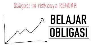 Apa itu obligasi  Belajar Investasi untuk Pemula [upl. by Silloc]