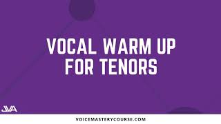 TENOR VOCAL WARM UP [upl. by Derf]