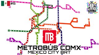 Metrobús de la Ciudad de México BRTCapitulo 5 [upl. by Kristen]