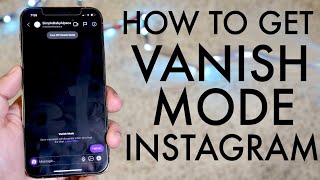 How To Turn On Vanish Mode On Instagram [upl. by Ezra798]