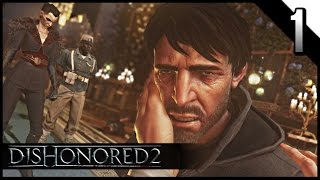 DISHONORED 2 Walkthrough Gameplay Part 2  Good Doctor PS4 [upl. by Guimar]