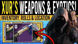 Destiny 2 XURS NEW WEAPONS amp RARE ARMOR 22nd December Xur Inventory  Armor Loot amp Location [upl. by Schnur234]