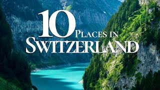 10 Most Beautiful Towns to Visit in Switzerland 4k🇨🇭  Switzerland 2025 [upl. by Aikym432]