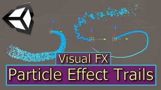 Particle System Trails  Unity Particle Effects  Visual FX [upl. by Yattirb506]