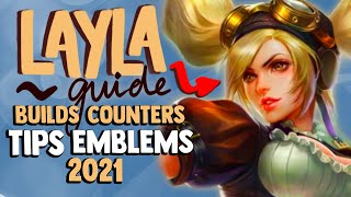 MOBILE LEGENDS LAYLA GUIDE  Builds Combos Emblems Tips amp More [upl. by Richman179]