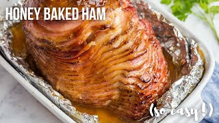 EASY Honey Baked Spiral Ham  The Recipe Rebel [upl. by How]