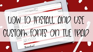 How to Install and Use Custom Fonts on the iPad [upl. by Enneibaf274]