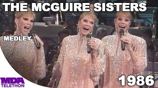 The McGuire Sisters  Medley  1986  MDA Telethon [upl. by Eniledgam581]