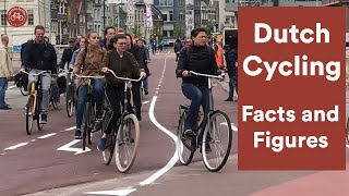 Dutch Cycling  facts and figures [upl. by Saidnac]